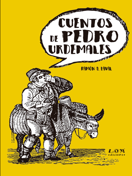 Title details for Cuentos de Pedro Urdemales by Ramón Laval Alvial - Available